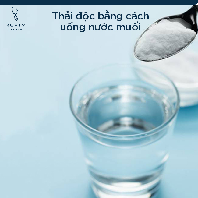 thanh-loc-bang-cach-uong-nuoc-muoi